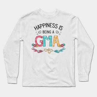 Happiness Is Being A Gma Wildflowers Valentines Mothers Day Long Sleeve T-Shirt